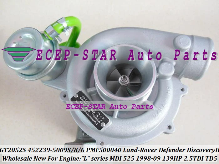 GT2052S 452239 452239-5009S 452239-0006 PMF500040 LR006595 Turbo For Land-Rover Defender Discovery II 2.5 TDI TD5 90Kw 102Kw 139HP MDI 525 1998- (1)