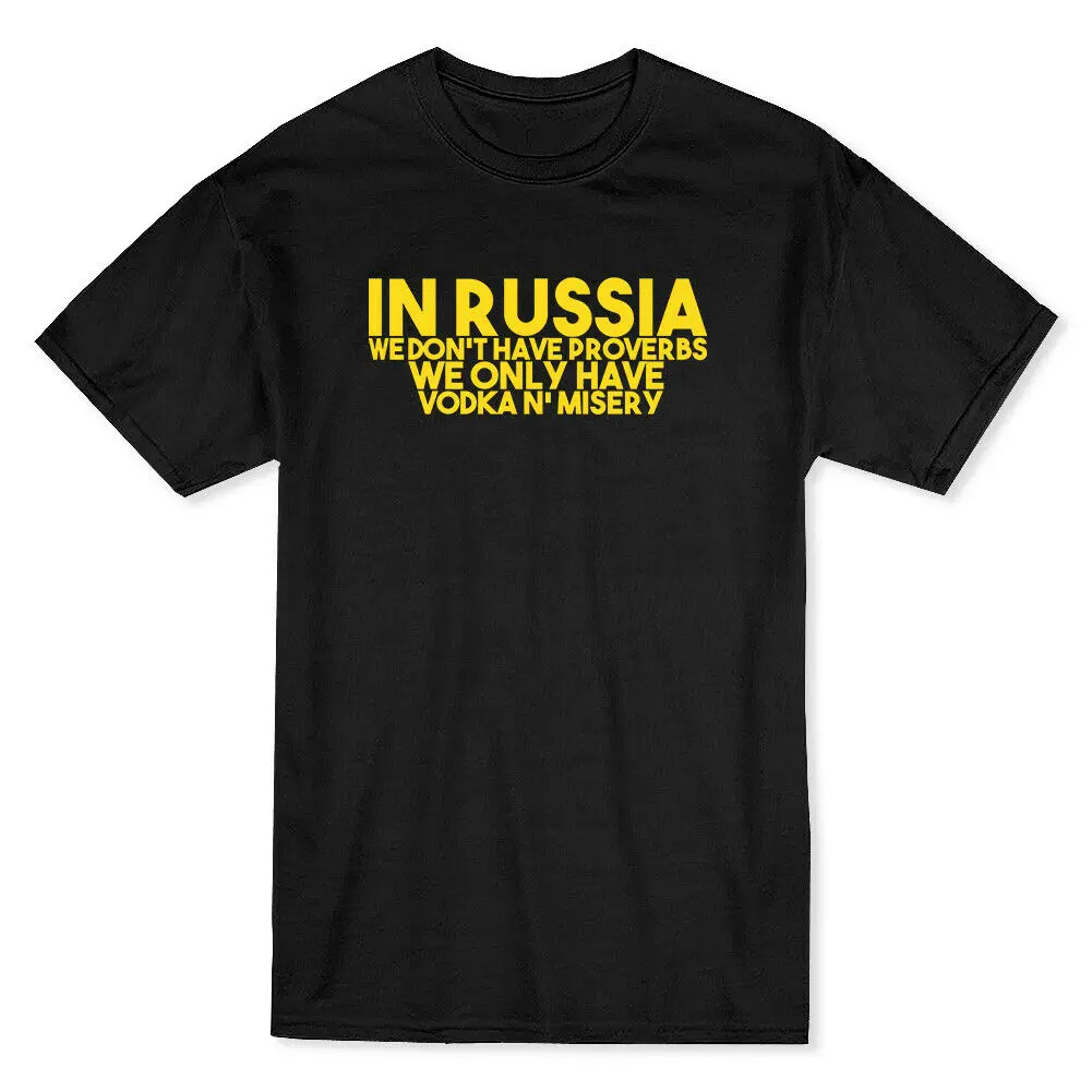 

In Russia We Only Have Vodka Funny Drinking Men's Black T-shirt
