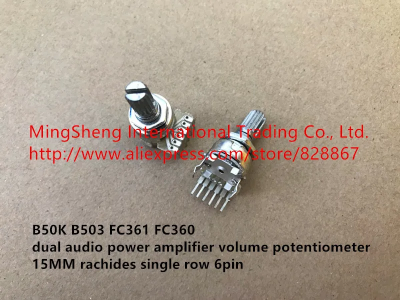 

Original new 100% B50K B503 FC361 FC360 dual audio power amplifier volume potentiometer 15MM rachides single row 6pin (SWITCH)