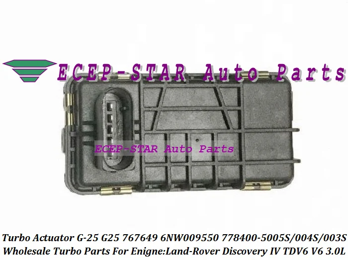 Turbo Actuator G-25 G25 767649 6NW009550 778400 778400-5004S 778400-5003S 778400-0005 778400-0004 For Jaguar XF 3.0L D 275HP V6  (4)