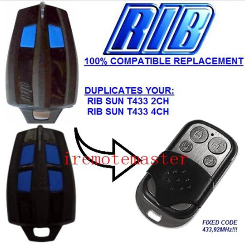 

RIB SUN T433 2CH, RIB SUN T433 4CH replacement remote control duplicator 433,92MHZ FIXED CODE free shipping