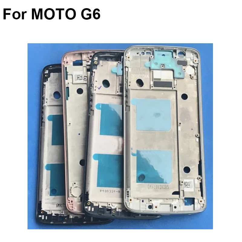 

Original LCD Holder Screen Front Frame For MOTO G6 MOTOG6 Housing Case middle Frame For MOTO XT1925-10 No Power Volume Buttons