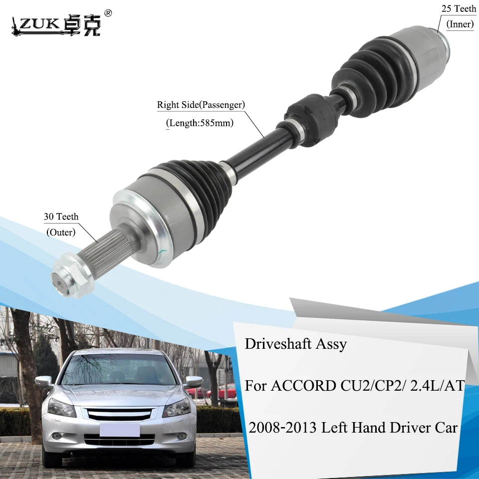 ZUK Right Side Passenger DriveShaft Alxe Half Shaft For HONDA ACCORD