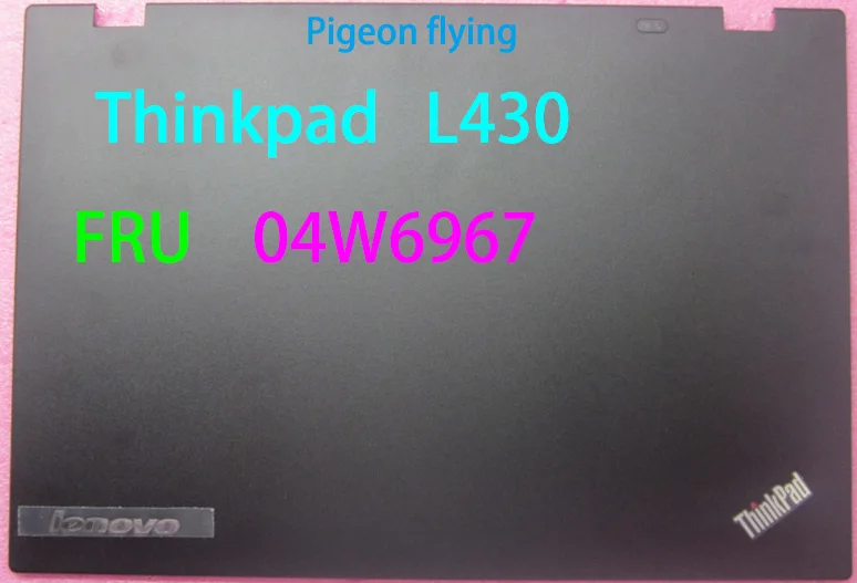 Для lenovo Thinkpad L430 A чехол/ЖК-рамка FRU 04W6967