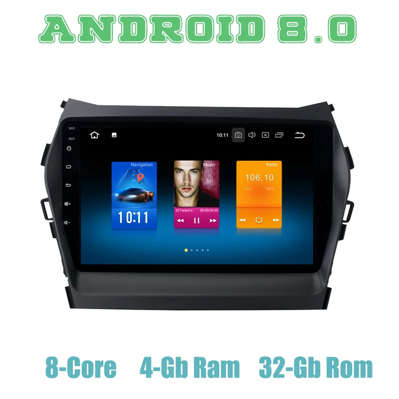 

Android 8.0 car GPS radio player for Hyundai Santa fe IX45 2013-2016 with Octa core px5 4G RAM wifi 4g usb auto Multimedia