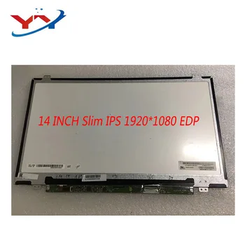 Schermo LCD per Laptop IPS 1920*1080 HD da 14 pollici per Lenovo ThinkPad L440 T440 T460 T470 E470 L470 Y40 E440 T450 T440P T440S 30pin