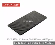 Горячая Продажа Smd3528 Полноцветный P6 Внутренний Светодиодный Дисплей Модуль, 1/16 Сканирования 384*192 мм Rgb Светодиодный Модуль P6 Для Крытый Светодиодный Видео Экран