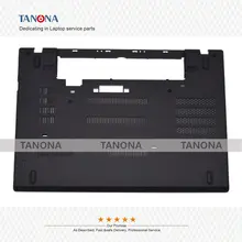 Для lenovo ThinkPad T470 ноутбук нижний корпус Нижняя крышка корпус D Shell 01AX959 AP12D000600 черный
