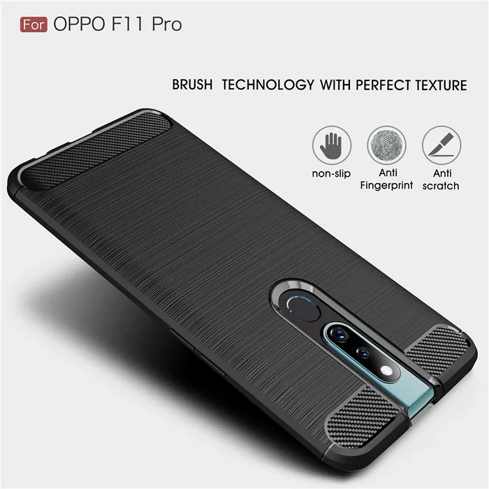 

For Oppo F11 Pro Case Brushed TPU Silicone Bumper Protective Back Cover For Oppo F11Pro F11 Pro Shockproof Carbon Fiber Case