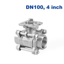 Тип 3 шт. переключатель из нержавеющей стали с платформа шаровой клапан 4 дюймовой внутренней резьбой и DN100 2 way шаровой клапан с приводом