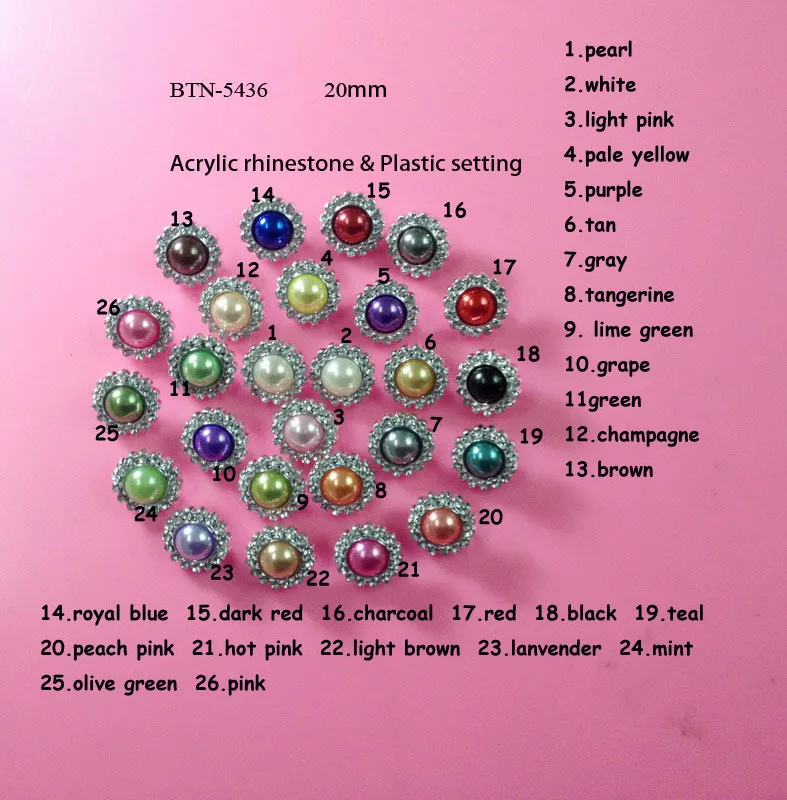 

Free shipping 20mm PLASTIC pearl rhinestone buttons with shank 100PCS/LOT Can choose colors(BTN-5436)