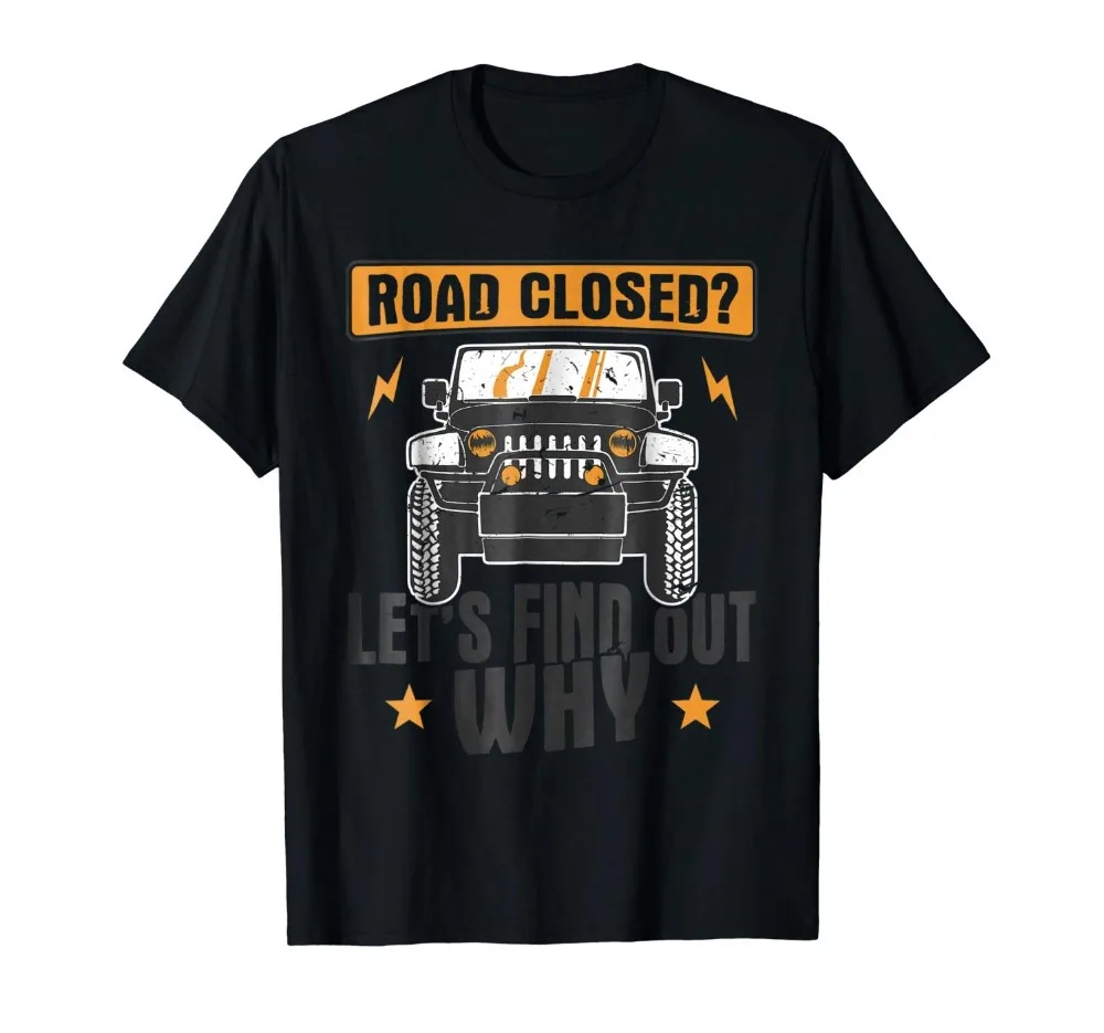 

Funny Off Road 4X4 Driving Cool T Shirt for Jeep Lovers New Famous Brand Men Tops Tees Slim Fashion Clothing Retro T Shirts