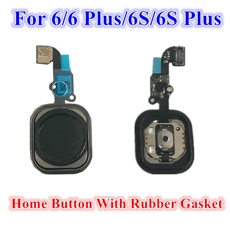 

1Pcs Fingerprint Home Button Flex Cable With Rubber Gasket Sticker For iPhone 5 5c 5s SE 6 6G 6s Plus Replacement No Touch ID