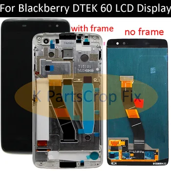 

For Blackberry Dtek60 LCD Dtek 60 lcd display Digitizer Assembly Replacement Parts For 5.5" BlackBerry Dtek60 LCD+frame