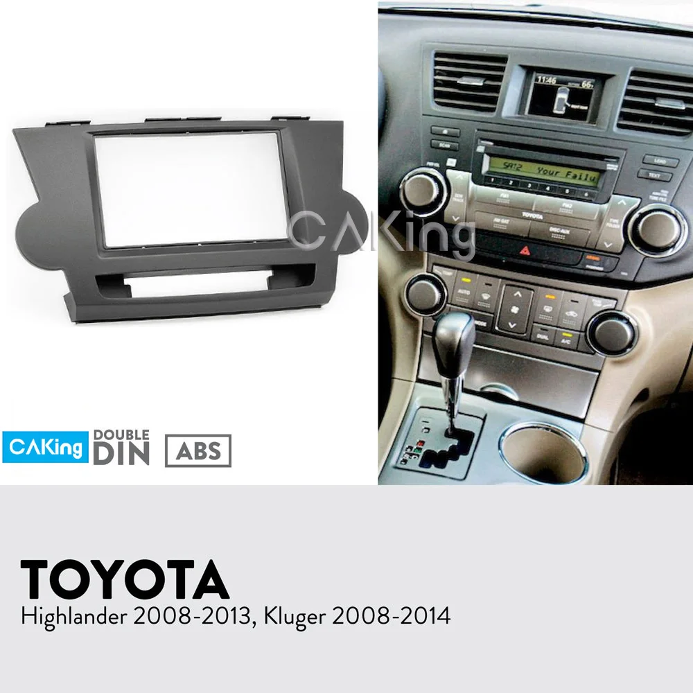 Car Fascia Radio Panel for TOYOTA HIGHLANDER 2008-2013,KLUGER 2008- Dash Fitting Kit Facia Plate Adapter Bezel Console Cover