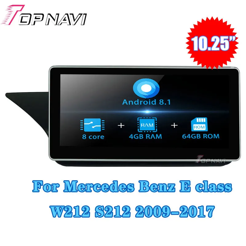 10 25 дюймов Android 8 1 для Mercedes Benz E class W212 S212 2010-2012 автомобильный GPS-навигатор