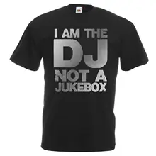 Mens Black I Am The DJ Not A Juke Box T Shirt Metallic Silver Print Harajuku Tops Fashion Classic Unique t-Shirt