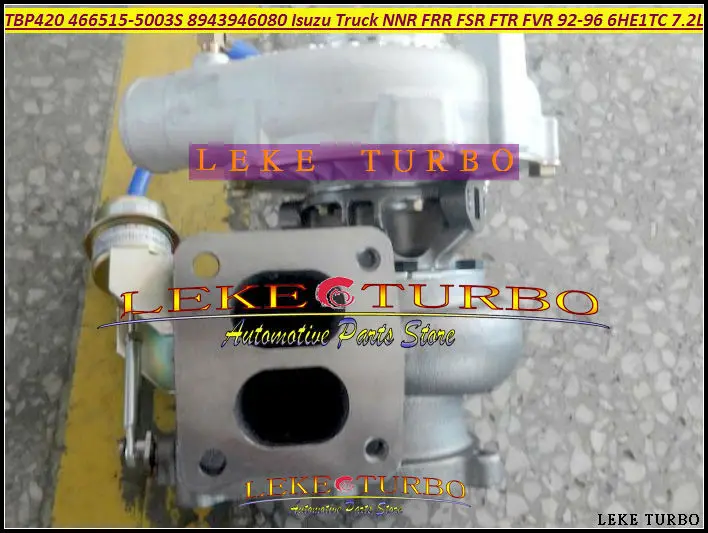 TBP420 466515 466515-5003S 8943946080 Turbine Turbocharger Turbo For ISUZU Truck NNR FRR FSR FTR FVR 1992-96 6HE1-TC 6HE1TC 7.2L (2)