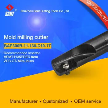 

SANT Indexable Milling cutter mold milling tools BAP300R-11-130-C10-1T match with cnc carbide inserts APMT1135PDER