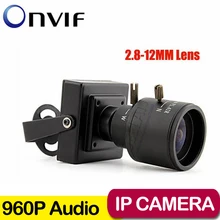 960 P микрофон камеры мини IP камера поддерживает ONVIF 2.8 — 12 мм ручным варифокальным зум-объектив P2P и играть камеры видеонаблюдения безопасности