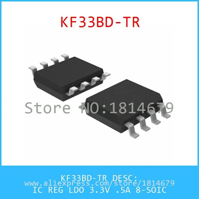 Бесплатная Доставка 3 Шт./лот KF33BD-TR IC REG LDO 3.3 В. 5A 8-SOIC KF33 33B |