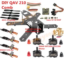 DIY QAV210 Carbon Fiber Frame Kit NAZA 32 10 DOF EMAX MT1806 Motor BLHELI 12A ESC