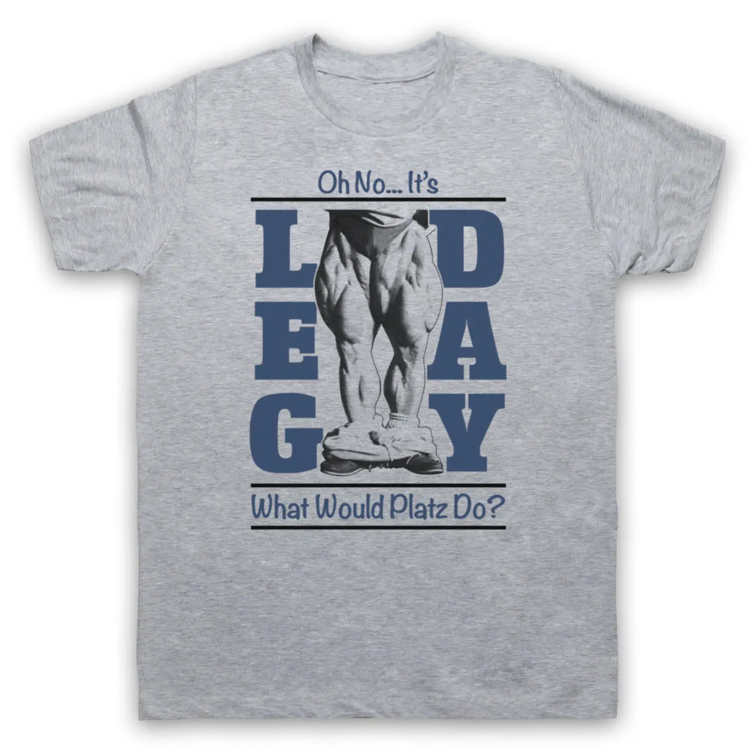 

LEG DAY PLATZ UNOFFICIAL GOLDEN AGE BODYBUILDING GYM T-SHIRT FITNESS MOTIVATION