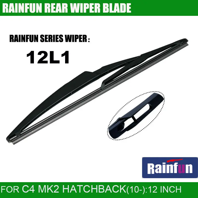 

RAINFUN 12L1 dedicated car rear wiper blade for CITROEN C4 HATCHBACK(11-), 12 Inch rear wiper blade for CITROEN C4 MK2 HB