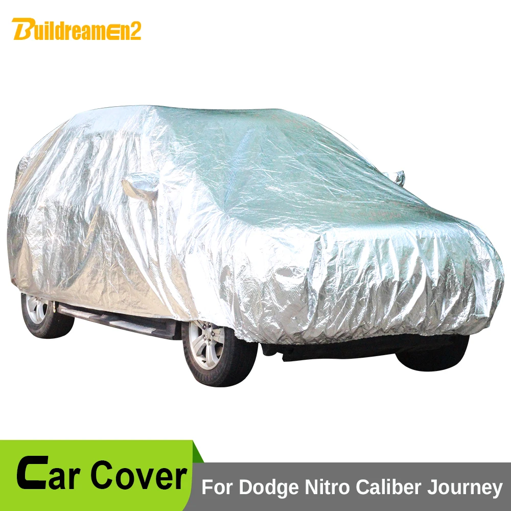 

Buildreamen2 Outdoor Car Cover Anti-UV Sun Snow Rain Hail Dust Protection Waterproof Car Cover For Dodge Nitro Caliber Journey