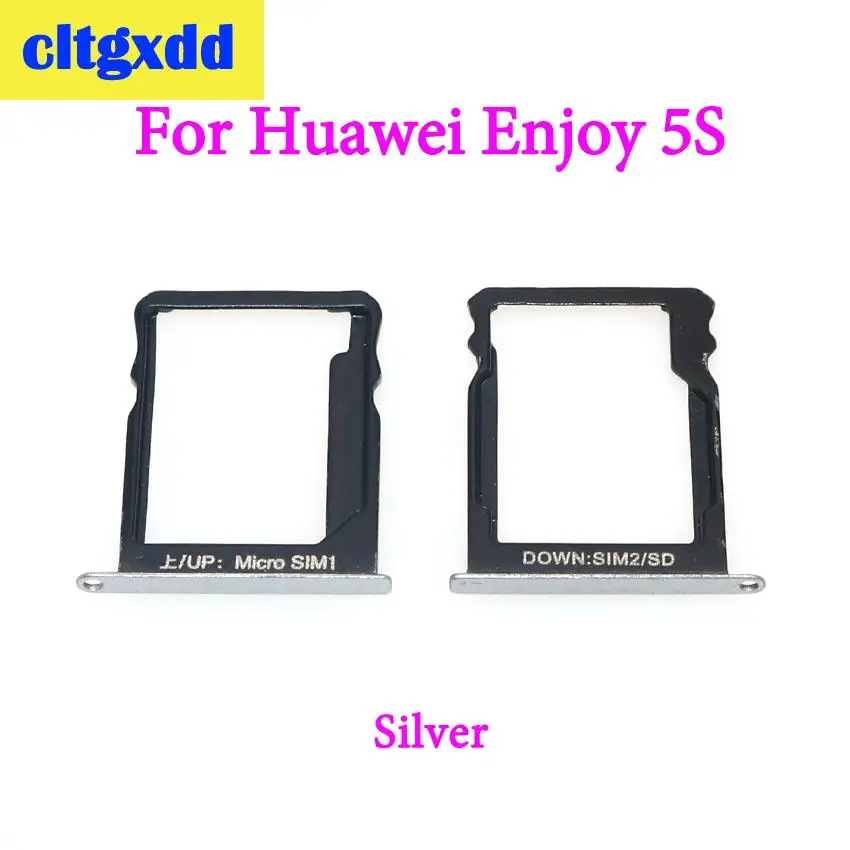 Cltgxdd лоток для sim-карт+ лоток для sim-карт/Micro SD карта для huawei Enjoy 5s лоток для sim-карт сменный кронштейн запчасти - Цвет: Silver
