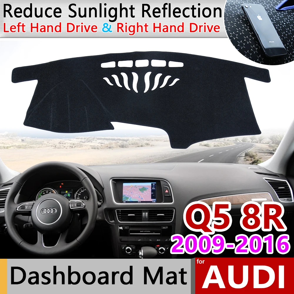 

for Audi Q5 8R 2009~2016 Anti-Slip Anti-UV Mat Dashboard Cover Pad Sun Shade Dashmat Protect Carpet Accessories S-line 2012 2015