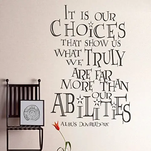 It Is Our Choices Vinyl l Wall Decal Harry Potter Quote Albus