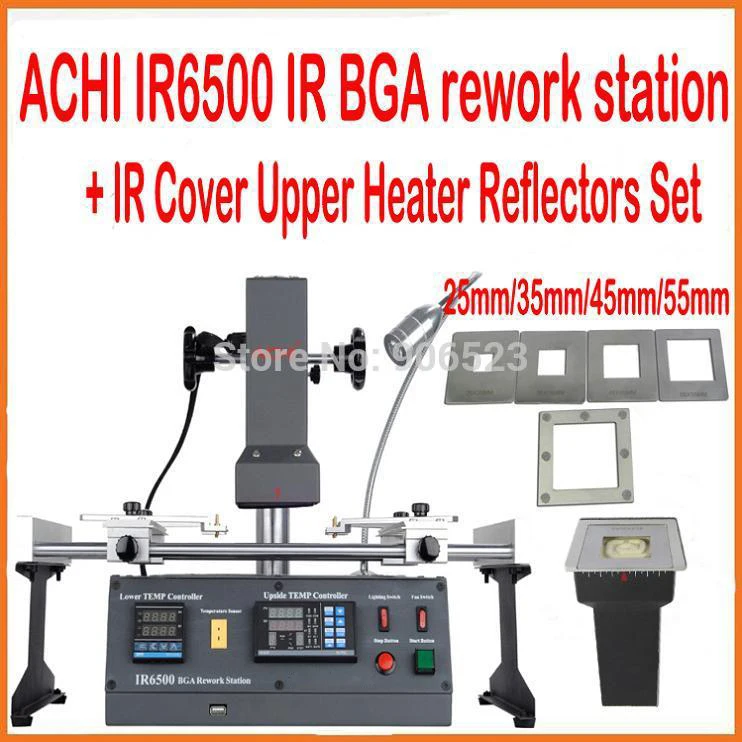 

Original ACHI IR6500 BGA rework station with IR Cover Upper Heater Reflectors Set 25mm/35mm/45mm/55mm for BGA SMD chips repair