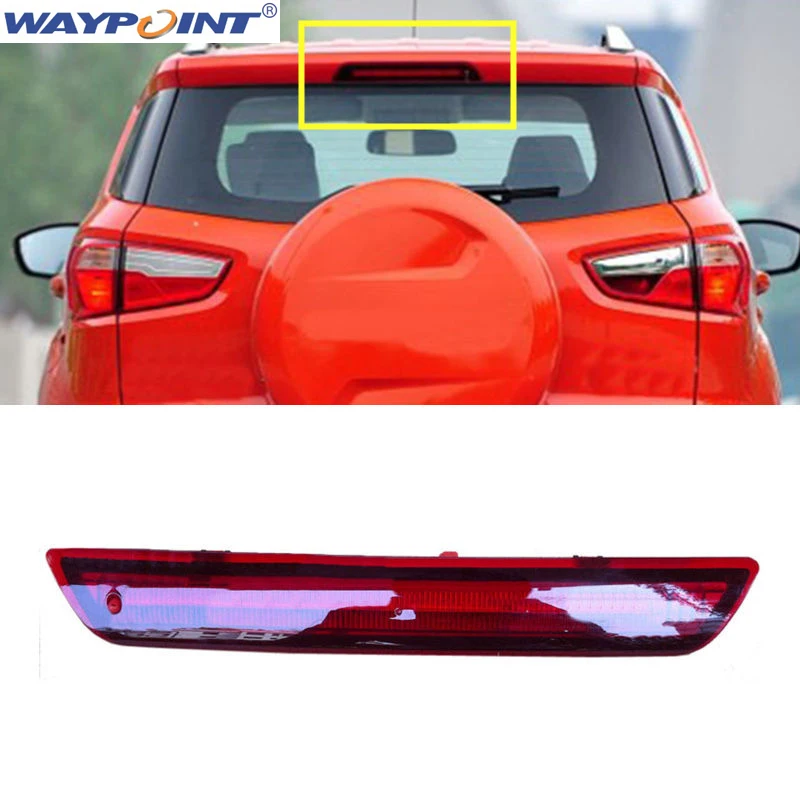 For Ford Ecosport 2013 2016 Tail light High Mount Stop Light OEM