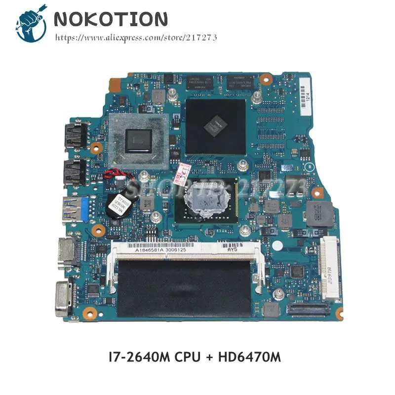 NOKOTION MBX-237 A1846581A V032 MP 10L HDI МБ основной плате для SONY VAIO VPCSB материнской A1846581A HM65 HD6470M + I7-2640M 4 ГБ Оперативная память