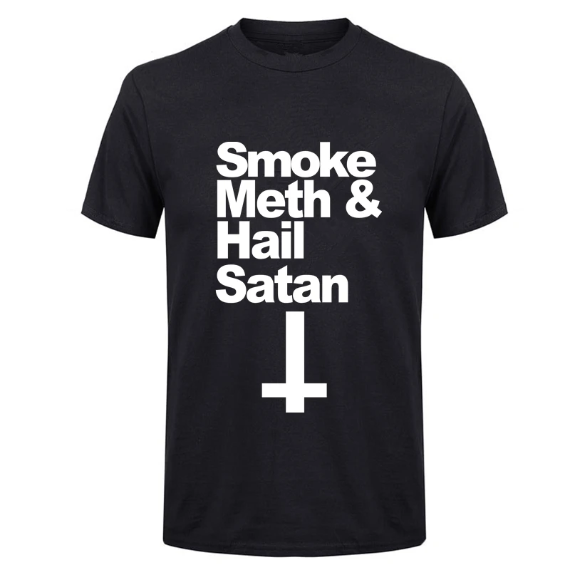 

MT0082 Men's T shirts Summer Smoke Meth And Hail Satan T-shirt For Men Hipster Cotton Casual Tops
