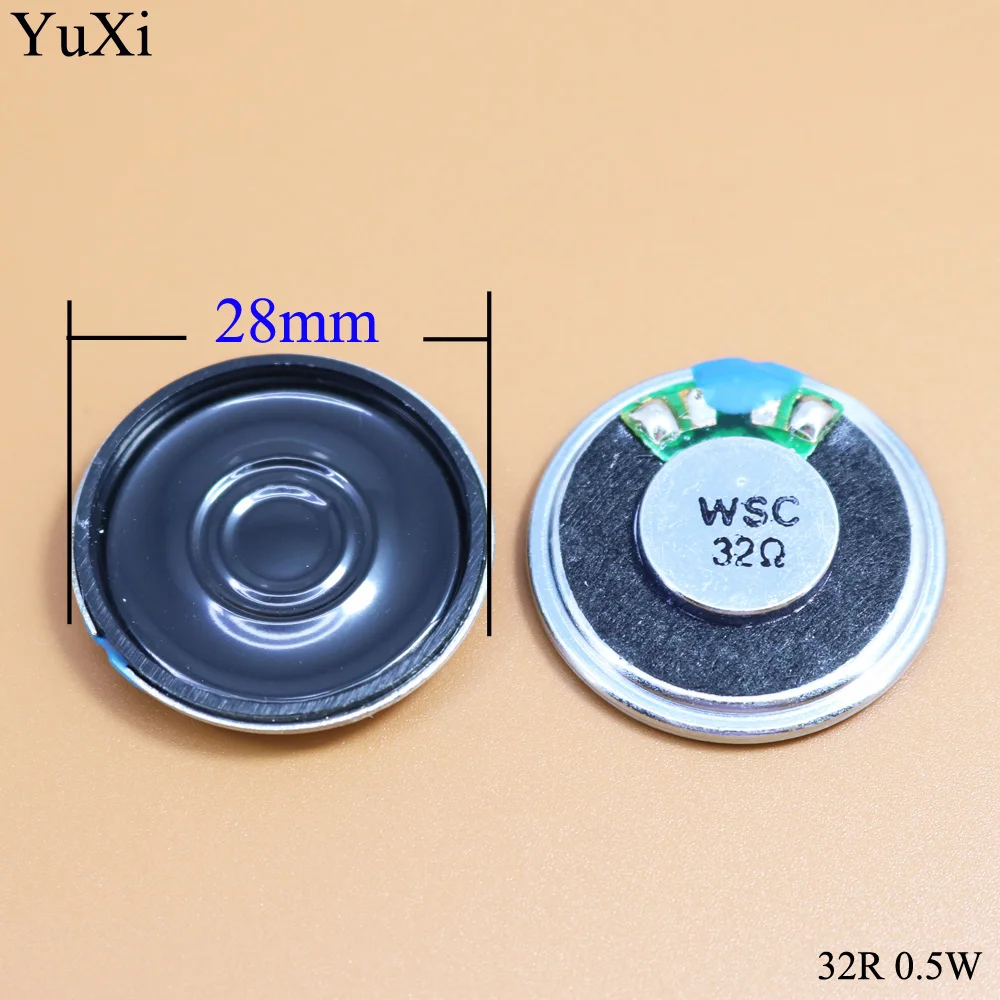 

YuXi New Ultra-thin speaker 32 ohms 0.5 watt 0.5W 32R speaker Diameter 28MM 2.8CM thickness 4.7MM