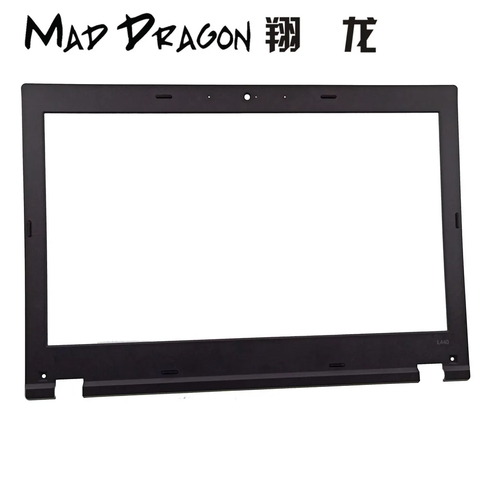 MAD DRAGON бренд ноутбук ЖК-дисплей спереди изогнутая отделка панели forLenovo ThinkPad L440 04X4805-60.4LG12.002 с веб-камерой окна