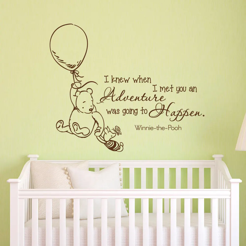 Beautiful Decal With Winnie the Pooh Quote for Nursery I knew when I met you an Adventure was Going to Vinyl Sticker Nursery Decor ZX278