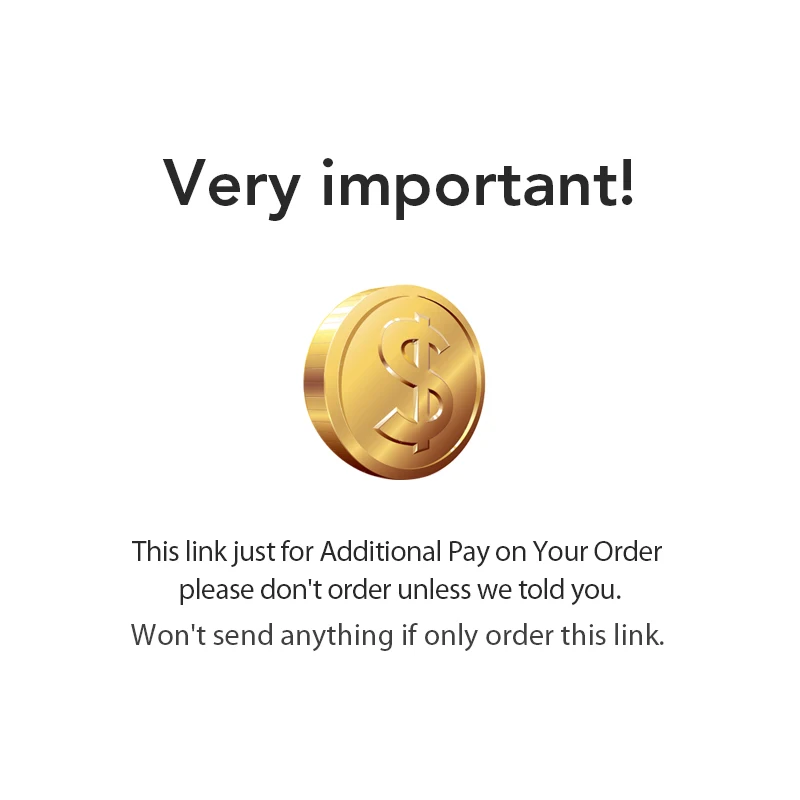 

This link just for Additional Pay on Your Order