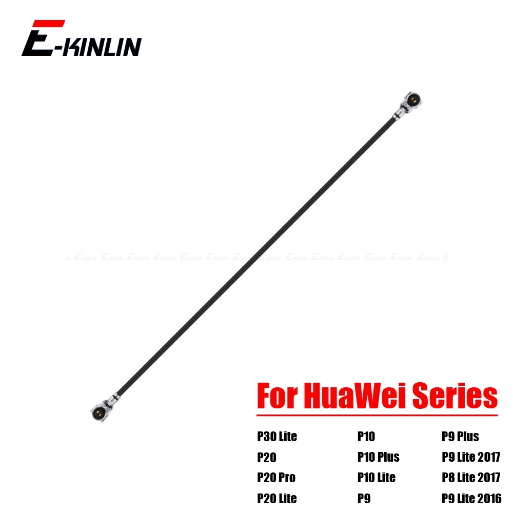 

100% New Wifi Signal Antenna Ribbon Wire Connector Flex Cable For HuaWei P30 P20 Pro P10 Plus P9 Lite Mini 2017