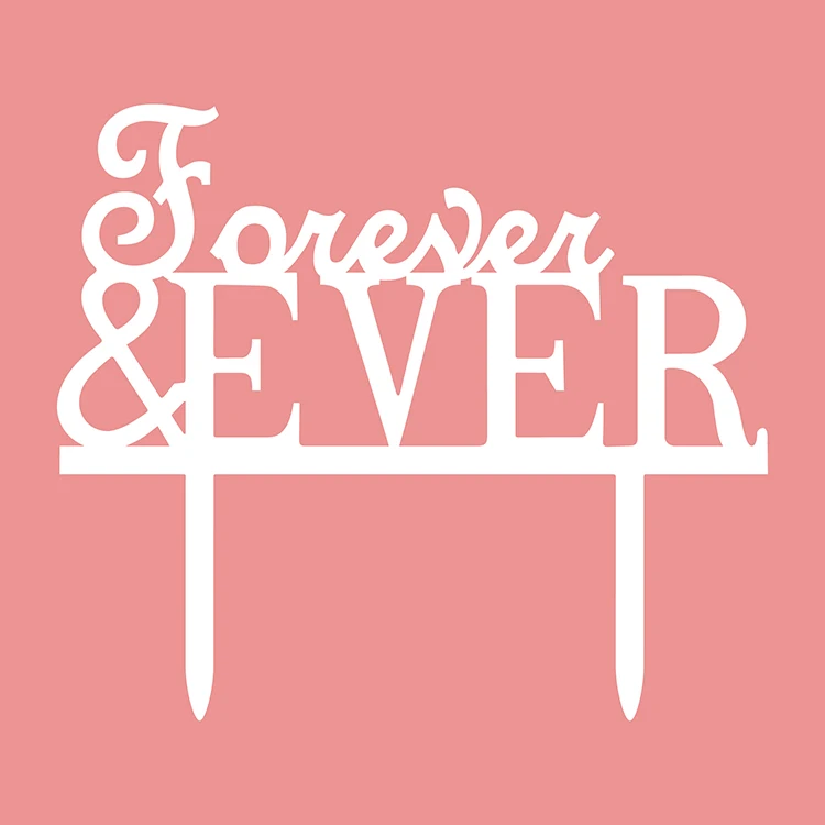 Wedding Cake Flags Forever & Ever Multi Colors Acrylic Cake Topper For Wedding Anniversary Party Cake Decor Supplies Hot Sale