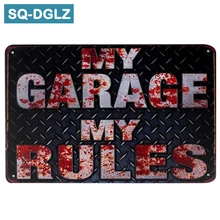 [SQ-DGLZ] Мой гараж мои правила металлический знак бар Настенный декор жестяной коробке знак Винтаж металлические знаки домашнего декора живопись бляшек Книги по искусству плакат