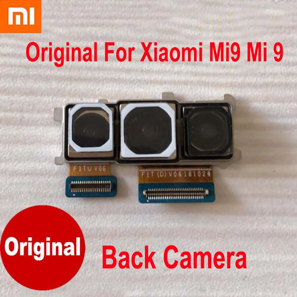 

100% Real Original Best Working Xiaomi MI 9 MI9 M9 Back Big Main Rear Camera Module Phone Flex Cable Parts
