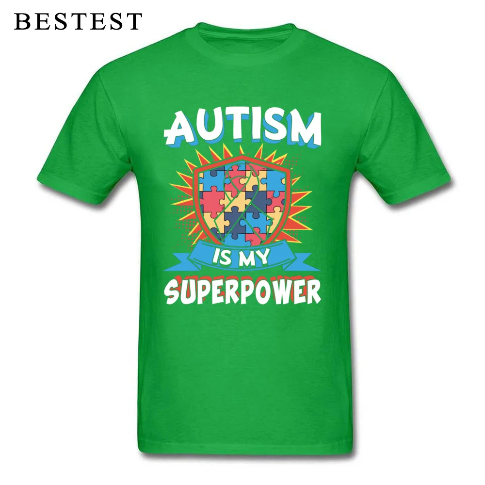 Short Sleeve Tops Shirt Round Collar 100% Cotton Men T Shirt Autism is My Superpower 13495 Casual Sweatshirts Designer Autism is My Superpower 13495 green