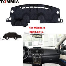 Крышка приборной панели Tommy коврик для автомобиля солнцезащитный тент анти-УФ покрытие для приборной панели коврик для приборной панели автомобиля для Mazda 8 2009