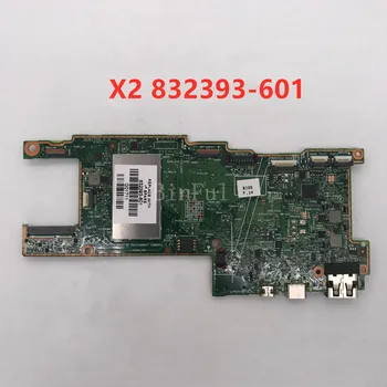 

High quality For X2 10-N1 Laptop motherboard 832393-601 832393-501 832383-001 With SR29Z X5 Z8300 CPU 100% full Tested