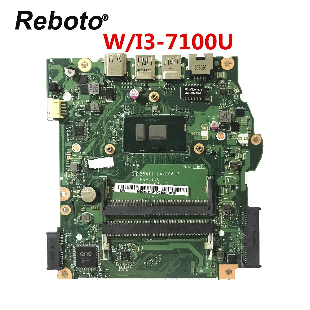 

Original For ACER Aspire ES1-572 Laptop Motherboard NBGKQ11001 B5W11 LA-E061P With SR2ZW I3-7100U 100% Tested Fast Ship