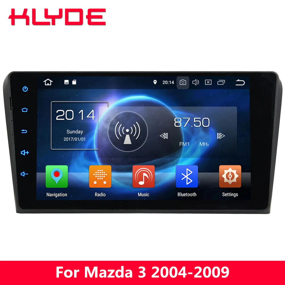 

KLYDE 9" IPS 4G Android 8.0 Octa Core 4GB RAM+32GB Car DVD Player Radio GPS Navigation For Mazda 3 2004 2005 2006 2007 2008 2009