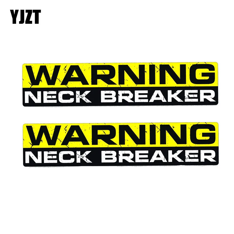 

YJZT 2X 15CM*3CM Personality PVC Warning NECK BREAKER Car Sticker Decal 12-0013